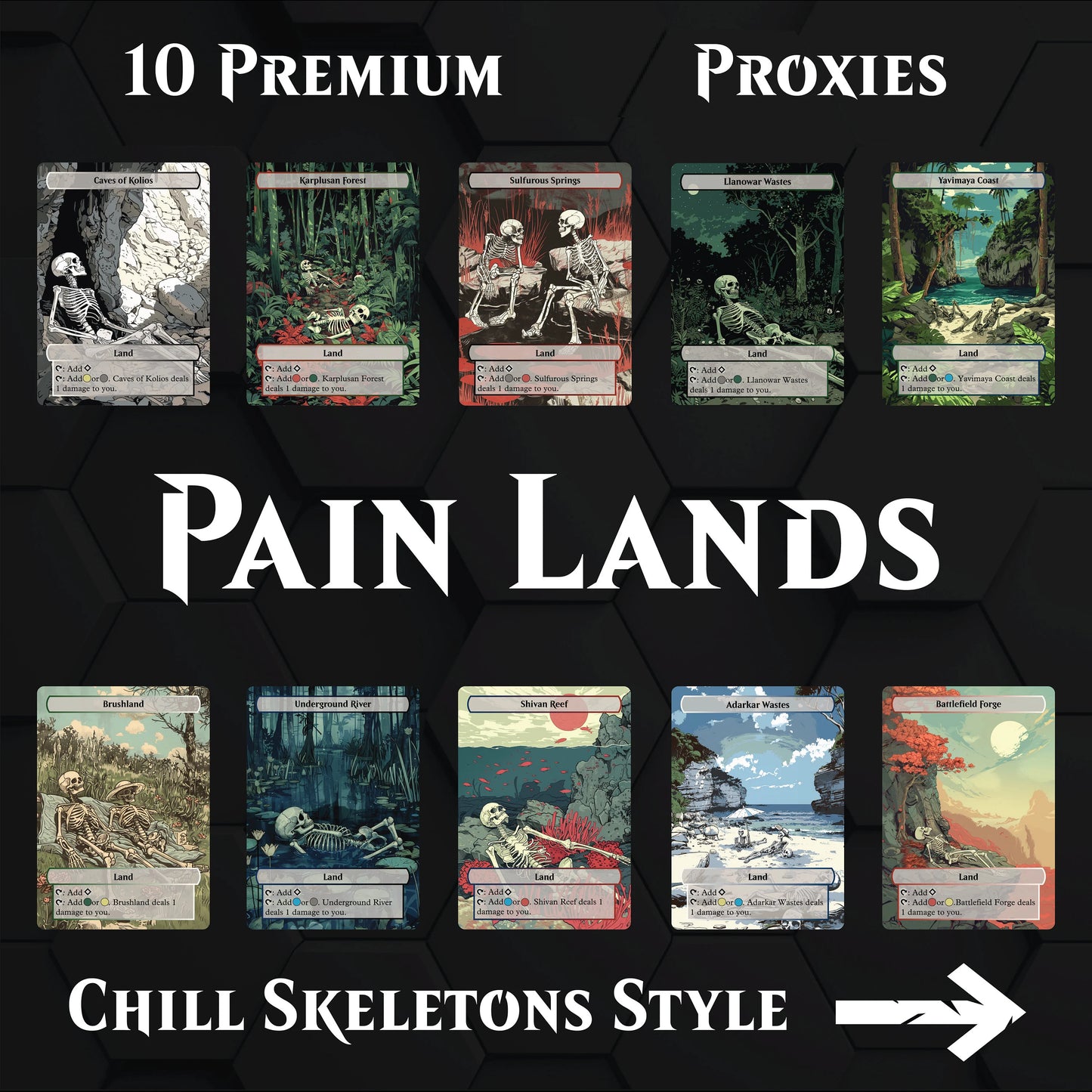 Premium Pain Lands Proxies- 10X Cards